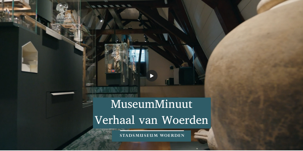 MuseumMinuut - Verhaal van Woerden